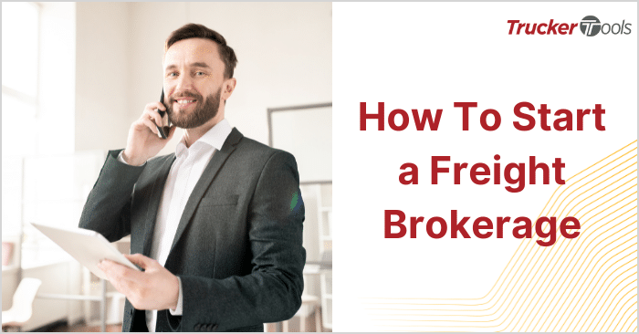 how to start a freight brokerage