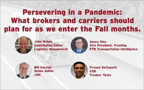 Persevering in a Pandemic: what brokers and carriers should plan for as we enter the fall months Persevering in a Pandemic: what brokers and carriers should plan for as we enter the fall months