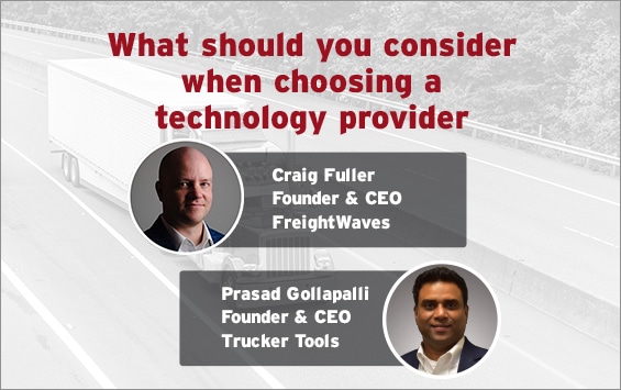 What should you consider when choosing a technology provider.