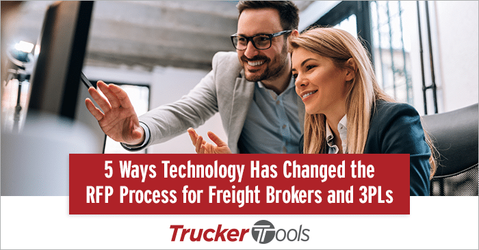 Five Ways Technology Has Changed the RFP Process for Freight Brokers and 3PLs
