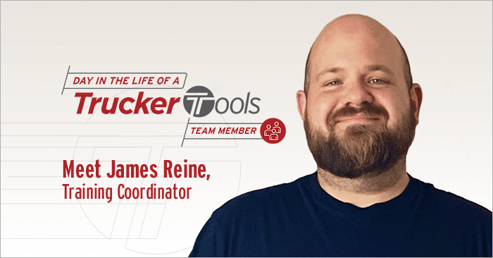 Introducing James Reine, Training Coordinator at Trucker Tools ...