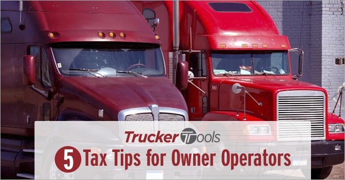 Five Tax Tips for Owner Operators