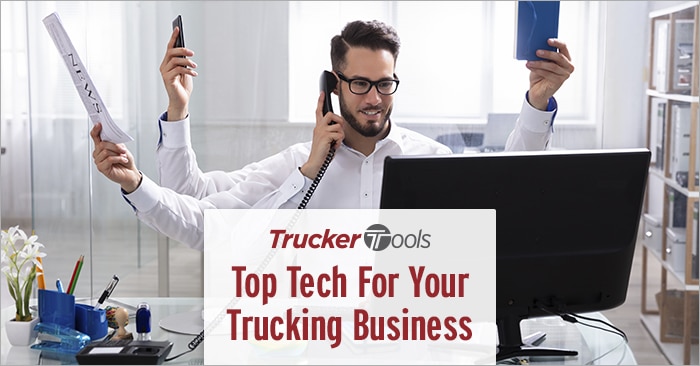 Top Tech for Your Trucking Business