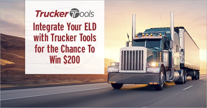 Integrate Your ELD with Trucker Tools for the Chance To Win $200