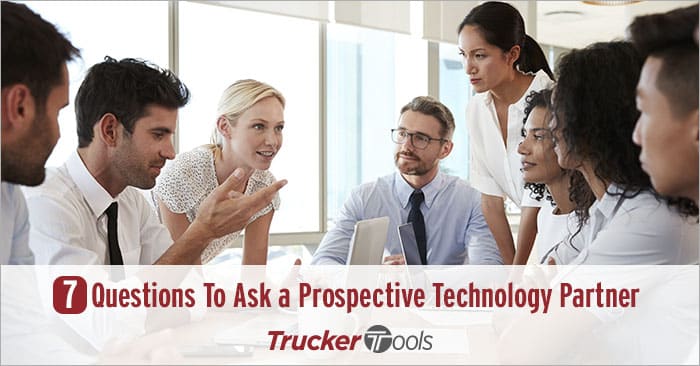 Seven Questions To Ask a Prospective Technology Partner