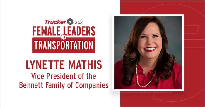 Female Leaders in Transportation: Lynette Mathis, Vice President of the Bennett Family of Companies