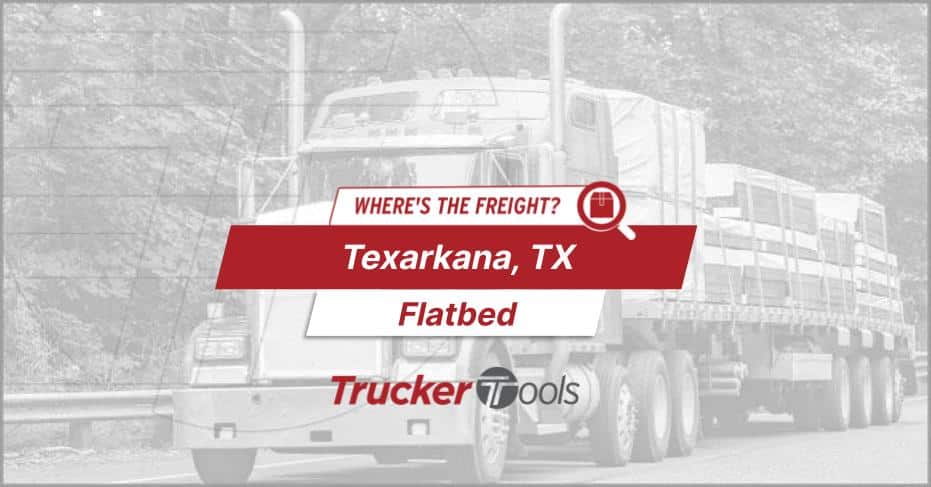 Where’s the Freight? Texarkana, Dodge City, Springfield and El Paso Top Markets for Owner Ops/Carriers This Week