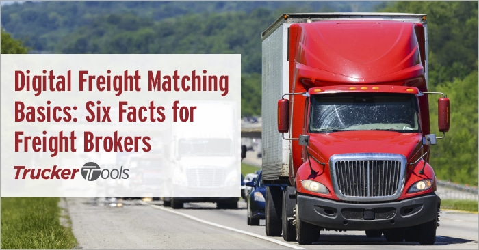 Digital Freight Matching Basics: Six Facts for Freight Brokers