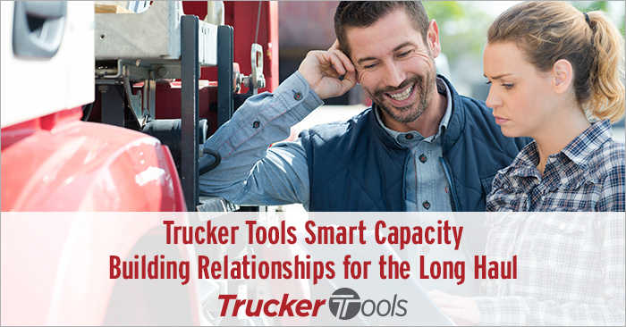 Trucker Tools’ Smart Capacity: Building Relationships for the Long-Haul with Smart Technology