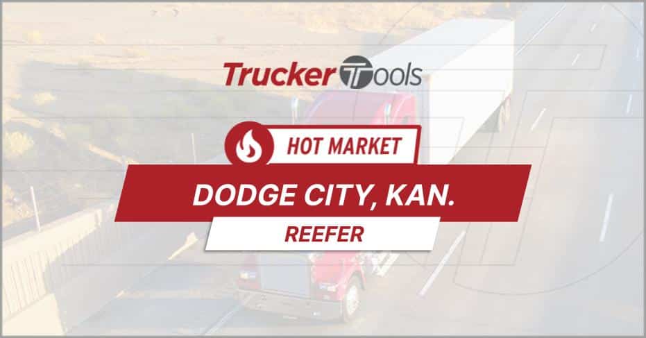 Where’s the Freight? Dodge City, Texarkana, Rapid City and Gary Top Markets for Truckers and Carriers This Week