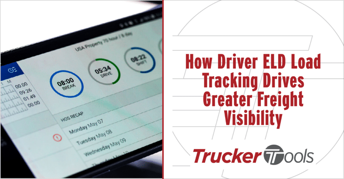 How Driver ELD Load Tracking Drives Greater Freight Visibility