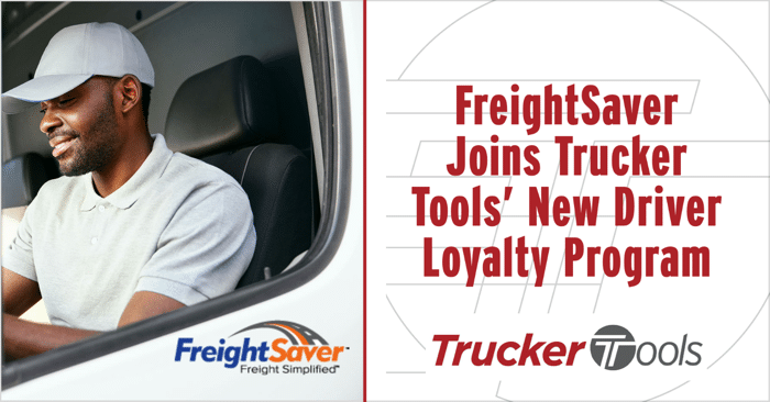 FreightSaver Joins Trucker Tools’ New Driver Loyalty Program