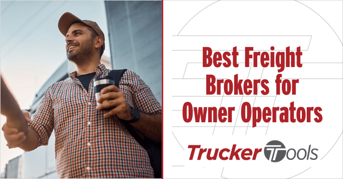 Best Freight Brokers for Owner Operators